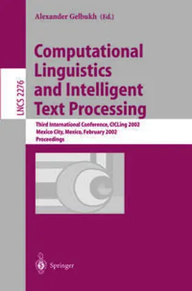 Gelbukh | Computational Linguistics and Intelligent Text Processing | E-Book | sack.de