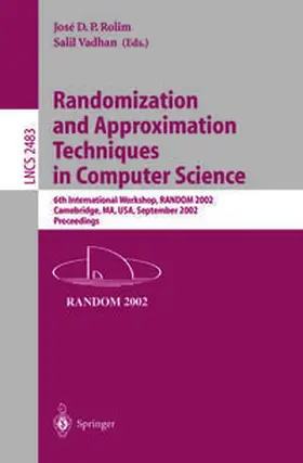 Rolim / Vadhan |  Randomization and Approximation Techniques in Computer Science | eBook | Sack Fachmedien