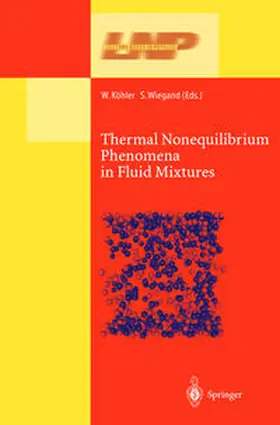 Köhler / Wiegand | Thermal Nonequilibrium Phenomena in Fluid Mixtures | E-Book | sack.de