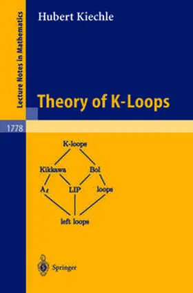 Kiechle |  Theory of K-Loops | eBook | Sack Fachmedien