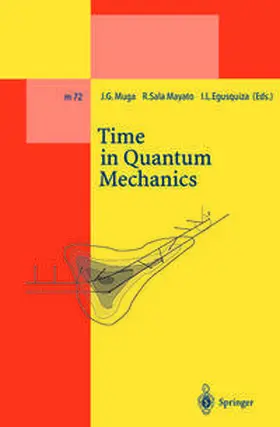 Muga / Sala Mayato / Egusquiza |  Time in Quantum Mechanics | eBook | Sack Fachmedien