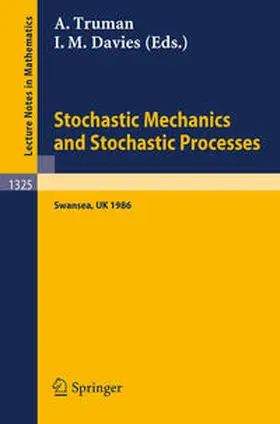 Truman / Davies | Stochastic Mechanics and Stochastic Processes | E-Book | sack.de