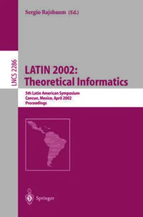 Rajsbaum |  LATIN 2002: Theoretical Informatics | eBook | Sack Fachmedien