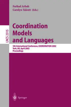 Arbab / Talcott |  Coordination Models and Languages | eBook | Sack Fachmedien