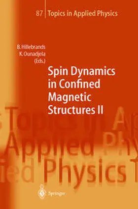 Hillebrands / Ounadjela |  Spin Dynamics in Confined Magnetic Structures II | eBook | Sack Fachmedien