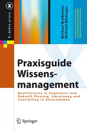 Broßmann / Mödinger |  Praxisguide Wissensmanagement | eBook | Sack Fachmedien