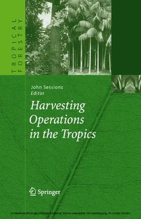 Sessions | Harvesting Operations in the Tropics | E-Book | sack.de