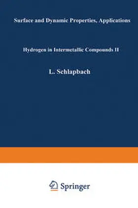 Schlapbach |  Hydrogen in Intermetallic Compounds II | eBook | Sack Fachmedien