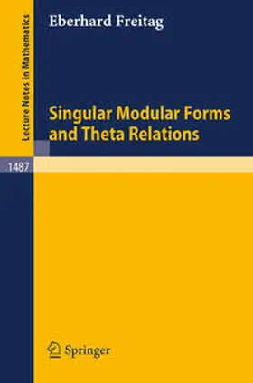 Freitag |  Singular Modular Forms and Theta Relations | eBook | Sack Fachmedien