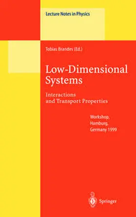 Brandes |  Low-Dimensional Systems | eBook | Sack Fachmedien