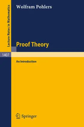 Pohlers |  Proof Theory | eBook | Sack Fachmedien