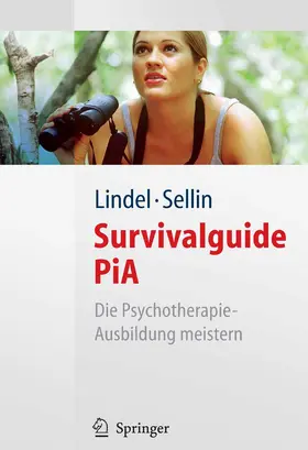 Lindel / Sellin / Sellin-Ashworth |  Survivalguide PiA | eBook | Sack Fachmedien