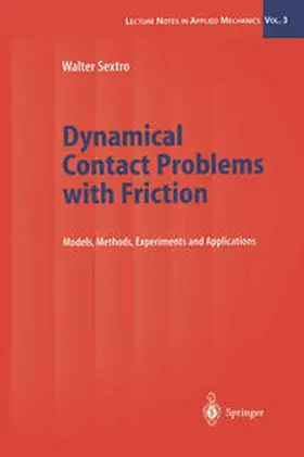 Sextro |  Dynamical Contact Problems with Friction | eBook | Sack Fachmedien