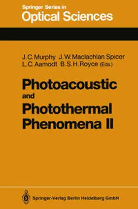 Murphy / Maclachlan Spicer / Aamodt | Photoacoustic and Photothermal Phenomena II | E-Book | sack.de