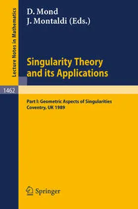 Mond / Montaldi | Singularity Theory and its Applications | E-Book | sack.de