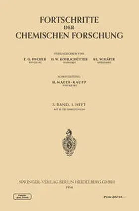Fischer / Kohlschütter / Schäfer |  Fortschritte der Chemischen Forschung | eBook | Sack Fachmedien