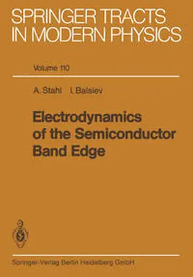 Stahl / Balslev |  Electrodynamics of the Semiconductor Band Edge | eBook | Sack Fachmedien