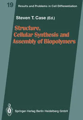 Case |  Structure, Cellular Synthesis and Assembly of Biopolymers | eBook | Sack Fachmedien