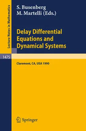 Busenberg / Martelli | Delay Differential Equations and Dynamical Systems | E-Book | sack.de