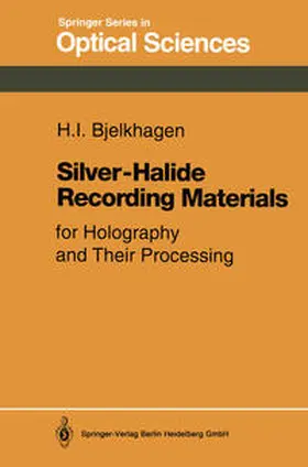 Bjelkhagen |  Silver-Halide Recording Materials | eBook | Sack Fachmedien