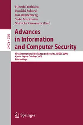 Yoshiura / Sakurai / Rannenberg | Advances in Information and Computer Security | E-Book | sack.de