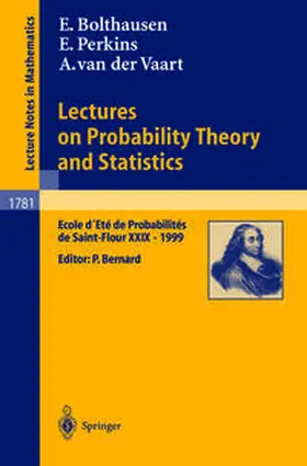 Bolthausen / Bernard / Perkins | Lectures on Probability Theory and Statistics | E-Book | sack.de