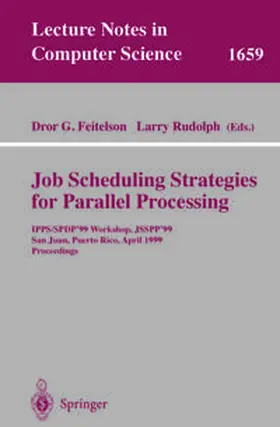 Feitelson / Rudolph | Job Scheduling Strategies for Parallel Processing | E-Book | sack.de