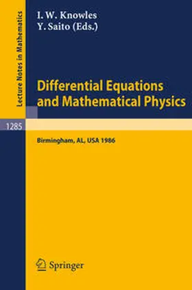 Knowles / Saito | Differential Equations and Mathematical Physics | E-Book | sack.de