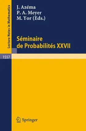 Azema / Meyer / Yor |  Seminaire de Probabilites XXVII | eBook | Sack Fachmedien