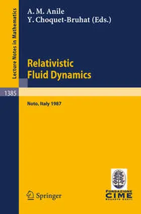 Anile / Choquet-Bruhat | Relativistic Fluid Dynamics | E-Book | sack.de