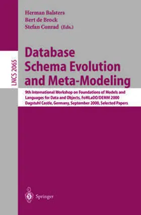 Balsters / Brock / Conrad | Database Schema Evolution and Meta-Modeling | E-Book | www2.sack.de