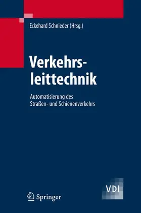 Schnieder |  Verkehrsleittechnik | Buch |  Sack Fachmedien