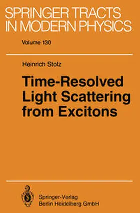 Stolz | Time-Resolved Light Scattering from Excitons | E-Book | sack.de
