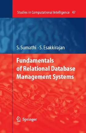 Sumathi / Esakkirajan | Fundamentals of Relational Database Management Systems | E-Book | sack.de