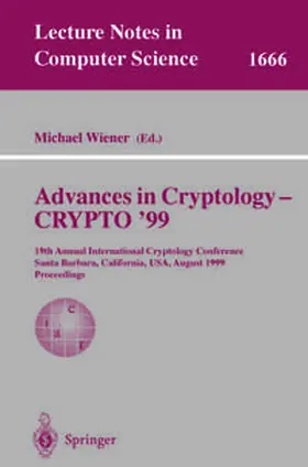 Wiener | Advances in Cryptology - CRYPTO '99 | E-Book | www2.sack.de