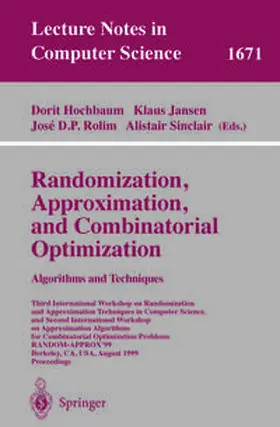 Hochbaum / Jansen / Rolim | Randomization, Approximation, and Combinatorial Optimization. Algorithms and Techniques | E-Book | sack.de