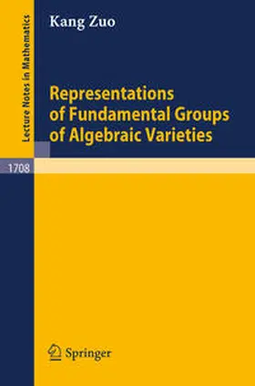 Zuo | Representations of Fundamental Groups of Algebraic Varieties | E-Book | sack.de
