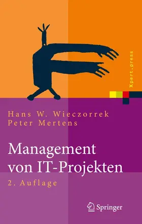 Wieczorrek / Mertens |  Management von IT-Projekten | eBook | Sack Fachmedien