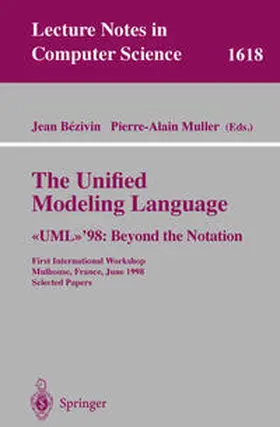 Bezivin / Muller | The Unified Modeling Language. <<UML>>'98: Beyond the Notation | E-Book | sack.de