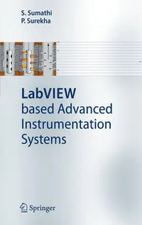 Sumathi / Surekha |  LabVIEW based Advanced Instrumentation Systems | eBook | Sack Fachmedien
