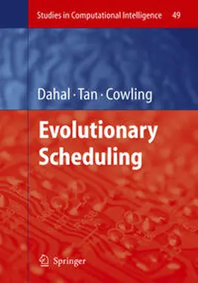 Dahal / Tan / Cowling |  Evolutionary Scheduling | eBook | Sack Fachmedien
