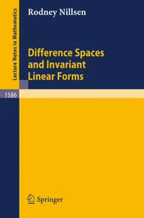 Nillsen | Difference Spaces and Invariant Linear Forms | E-Book | sack.de