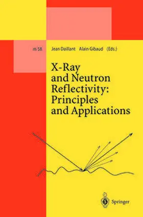 Daillant / Gibaud | X-Ray and Neutron Reflectivity: Principles and Applications | E-Book | sack.de