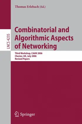 Erlebach |  Combinatorial and Algorithmic Aspects of Networking | Buch |  Sack Fachmedien