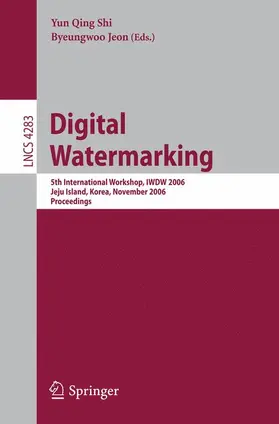 Shi / Jeon |  Digital Watermarking | Buch |  Sack Fachmedien