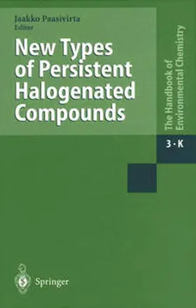 Paasivirta |  New Types of Persistent Halogenated Compounds | eBook | Sack Fachmedien