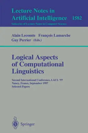 Lecomte / Lamarche / Perrier | Logical Aspects of Computational Linguistics | E-Book | sack.de