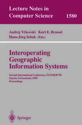 Vckovski / Brassel / Schek | Interoperating Geographic Information Systems | E-Book | sack.de