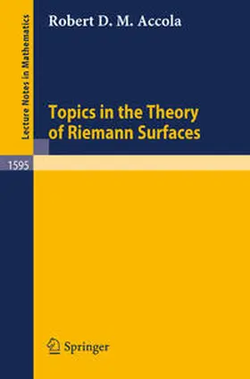 Accola |  Topics in the Theory of Riemann Surfaces | eBook | Sack Fachmedien
