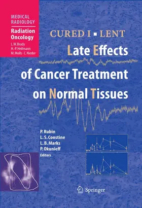Rubin / Constine / Marks |  CURED I - LENT Late Effects of Cancer Treatment on Normal Tissues | eBook | Sack Fachmedien